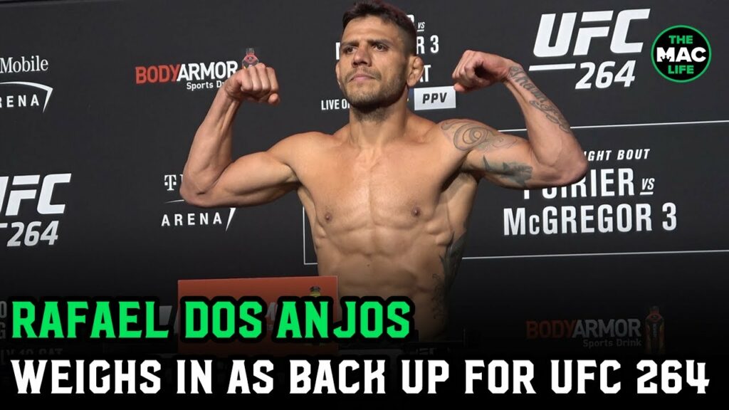 Rafael Dos Anjos weighs in as back-up for Conor McGregor vs. Dustin Poirier III