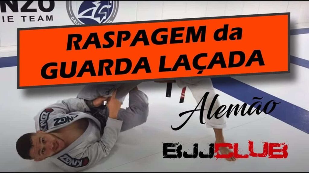 🆕 Raspagem da Guarda Laçada 🏼 👉 Jiu Jitsu - BJJCLUB