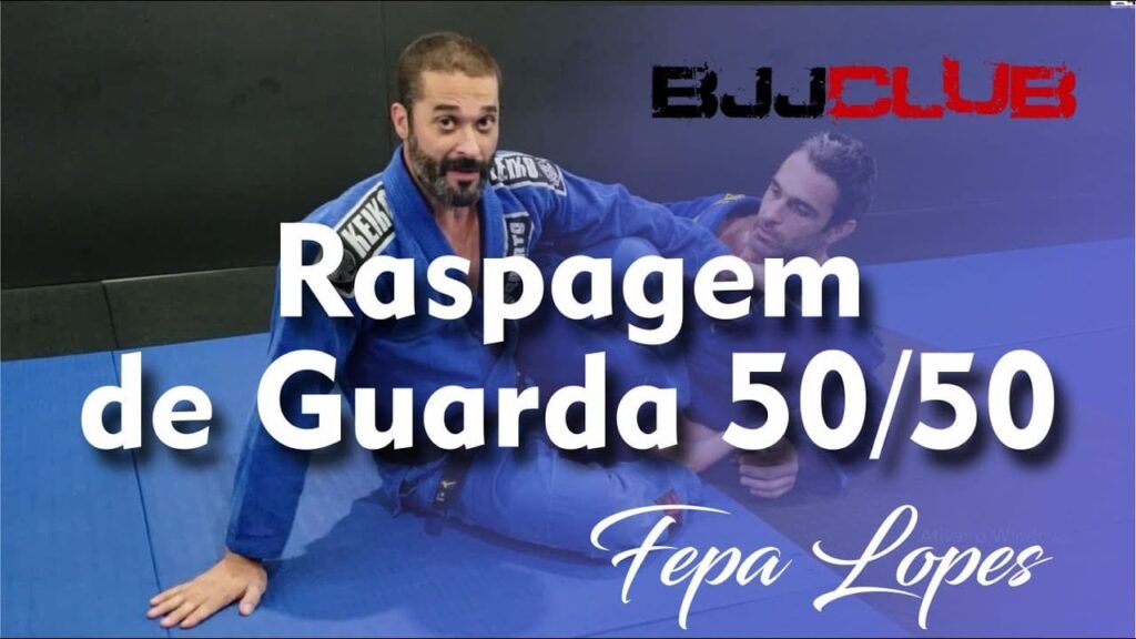 Raspagem de Guarda 50/50 (Fifty) com Fepa Lopes - Jiu Jitsu - BJJCLUB