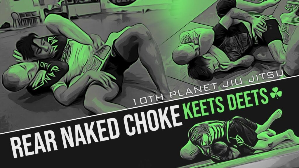 Rear Naked Choke (Keets Deets) - 10th Planet Jiu Jitsu Decatur Alabama