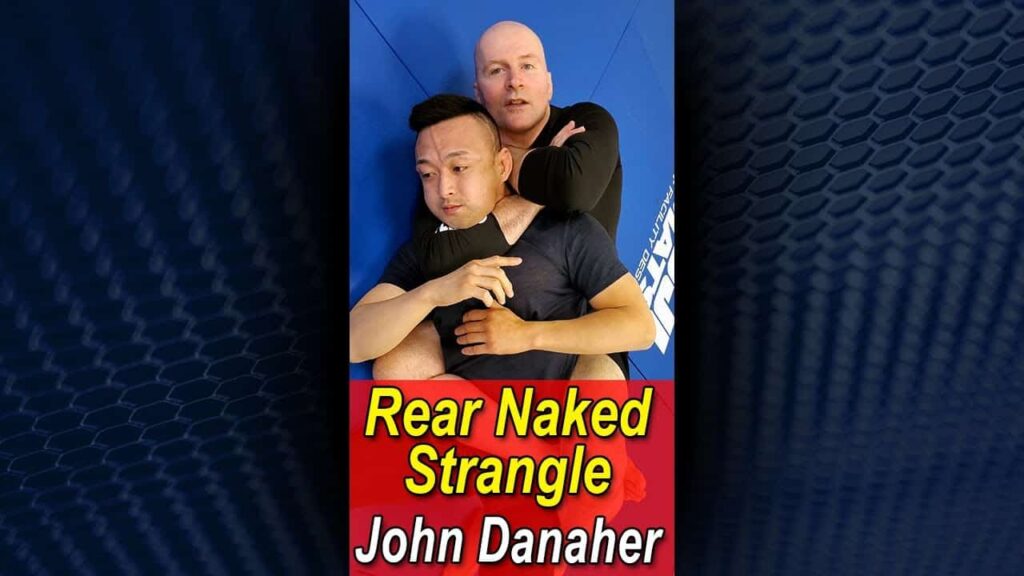 Rear Naked Strangle by JOHN DANAHER   #shorts #shortsvideo