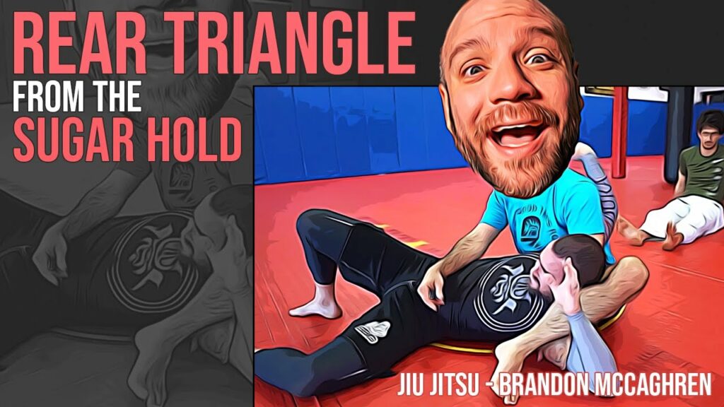 Rear Triangle from the Sugar Hold - Jiu Jitsu for MMA