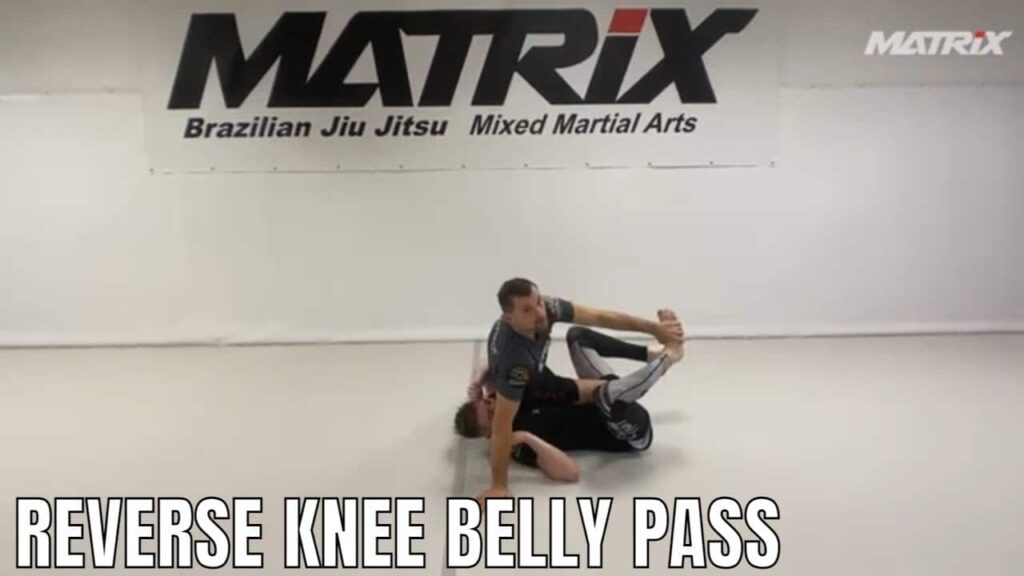 Reverse Knee on Belly Pass - Matrix Jiu Jitsu