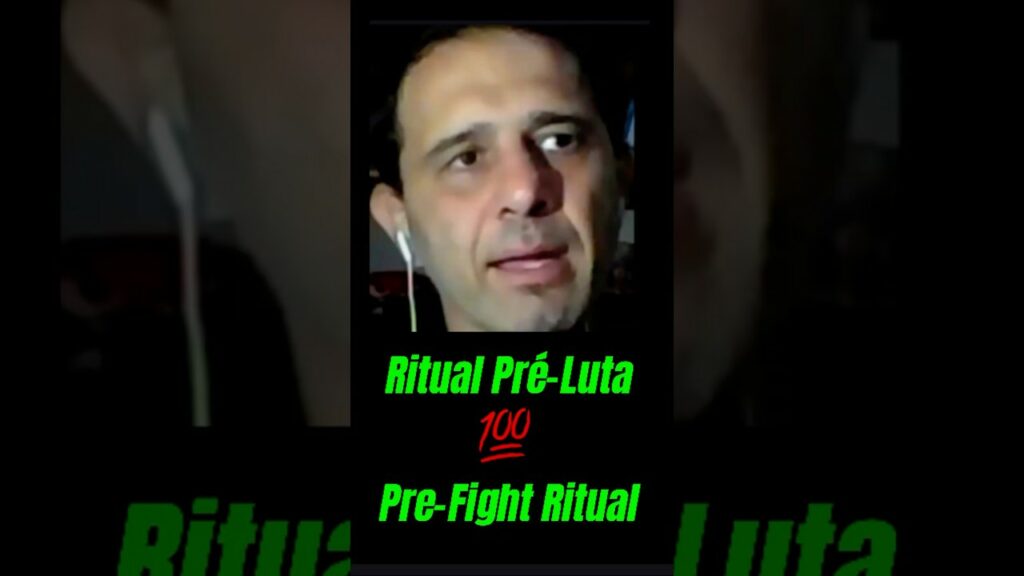 Ritual Pré- Luta 💯 Pre-Fight Ritual