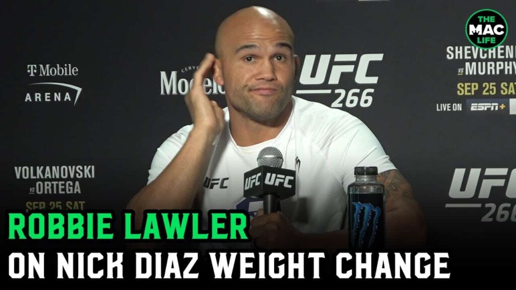 Robbie Lawler unbothered by Nick Diaz weight change: “I’m strong. I’m fast. I’m ready to fight.”