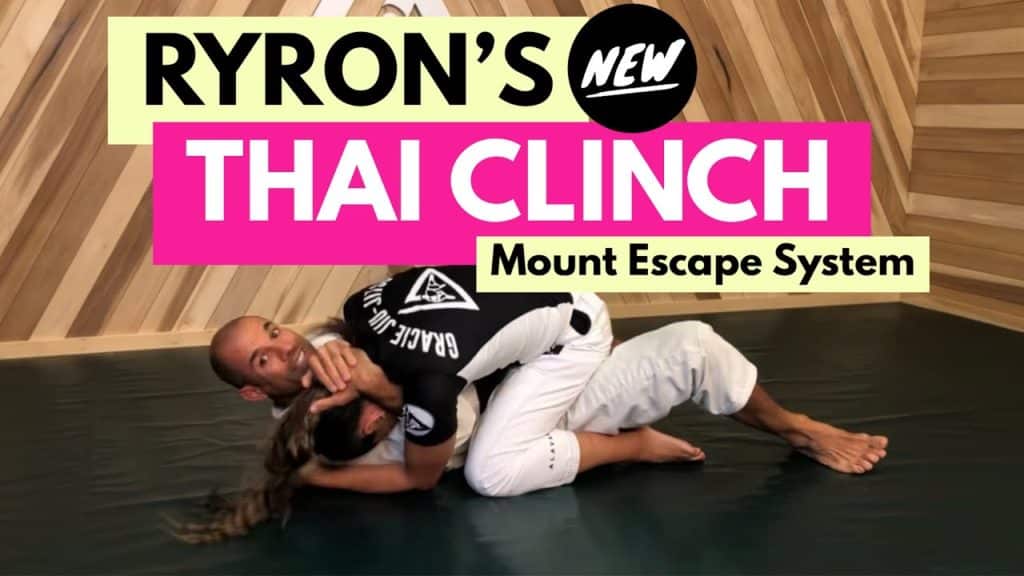 Ryron’s New Thai Clinch Mount Escape System in 60-Seconds!
