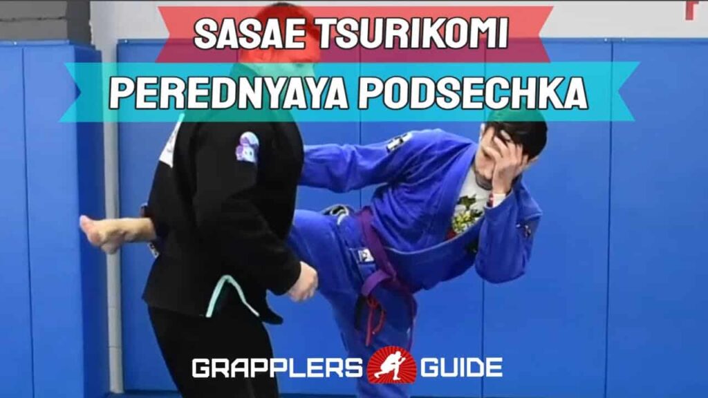 Sasae Tsurikomi Course - Perednyaya Podsechka With Leg Grab by Vladislav Koulikov