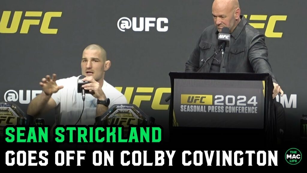 Sean Strickland goes OFF on Colby Covington rant after Leon Edwards comment: "He's a b****!"
