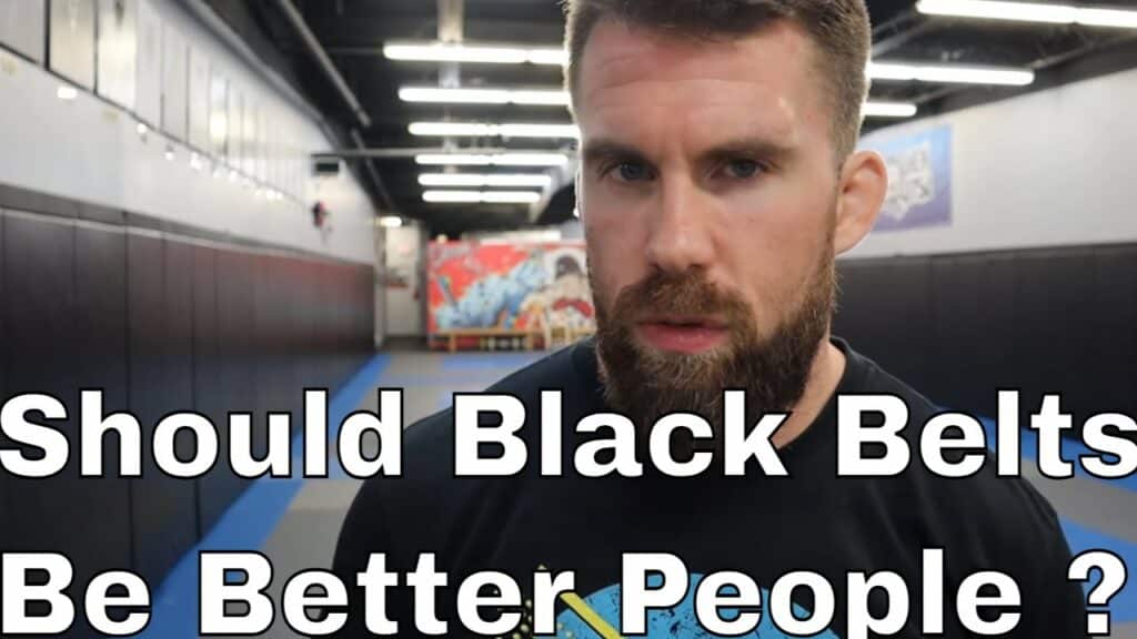 Should BJJ Black Belts Be Better People ?