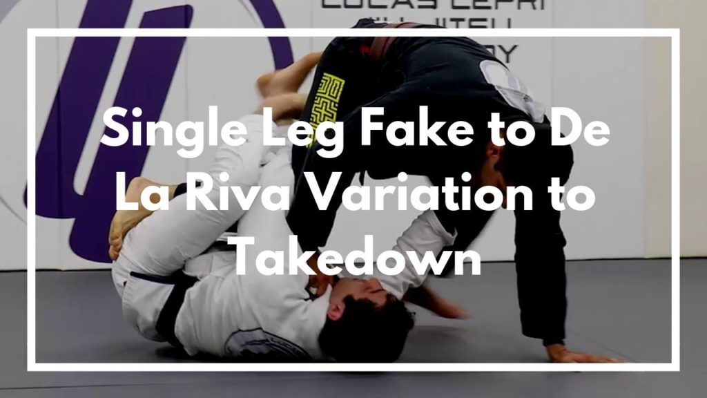 Single Leg Fake to De La Riva Variation to Takedown