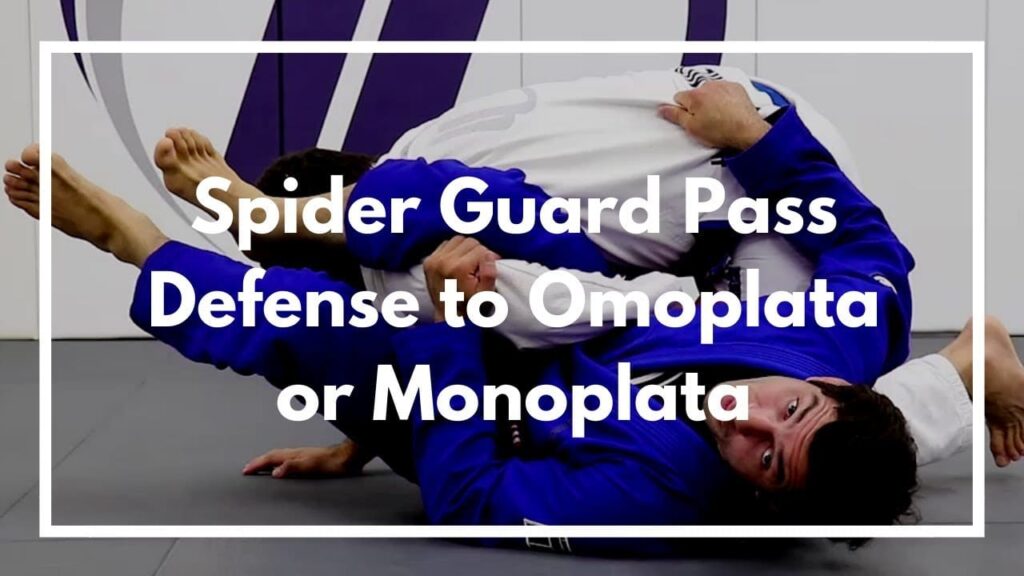 Spider Guard Pass Defense to Omoplata or Monoplata