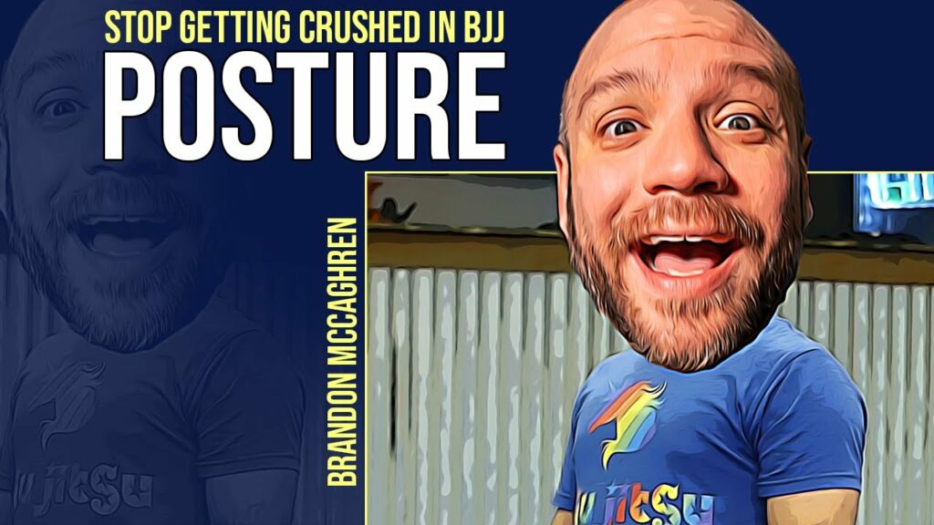 Stop Getting Crushed In BJJ - POSTURE