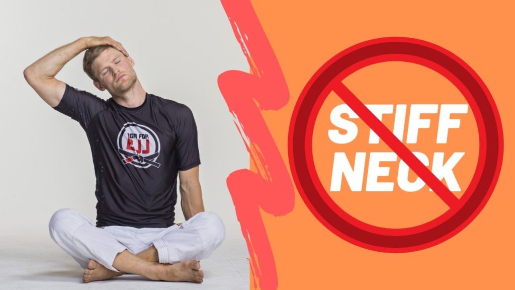 Stretches for stiff neck post bjj