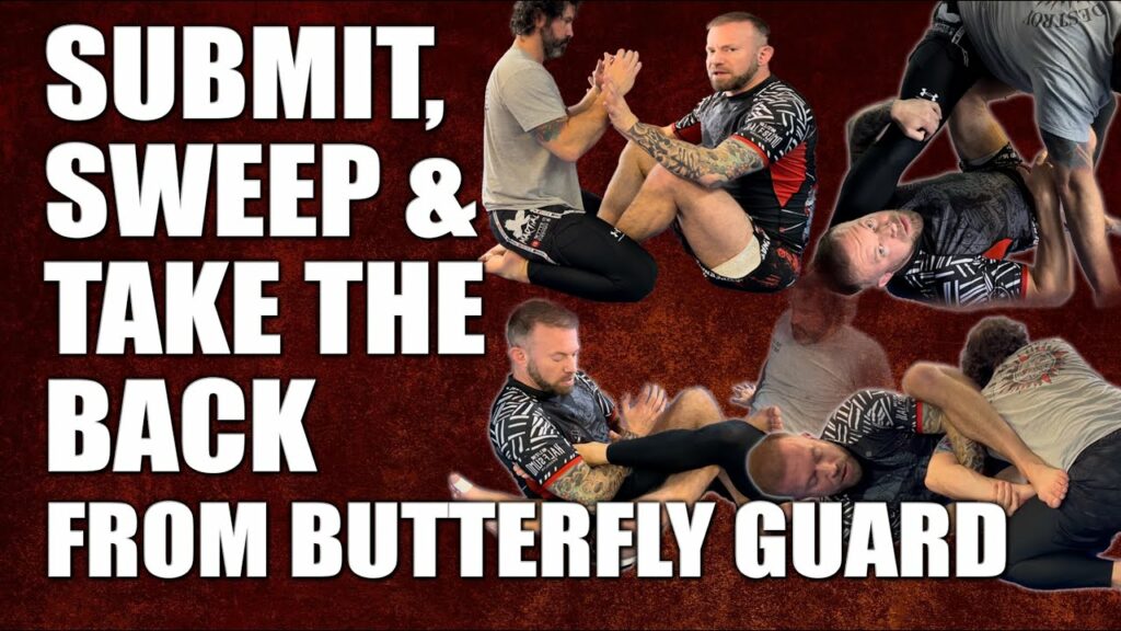 Submit, Sweep & Take the Back from Butterfly Guard | Jiu-Jitsu Attack Options