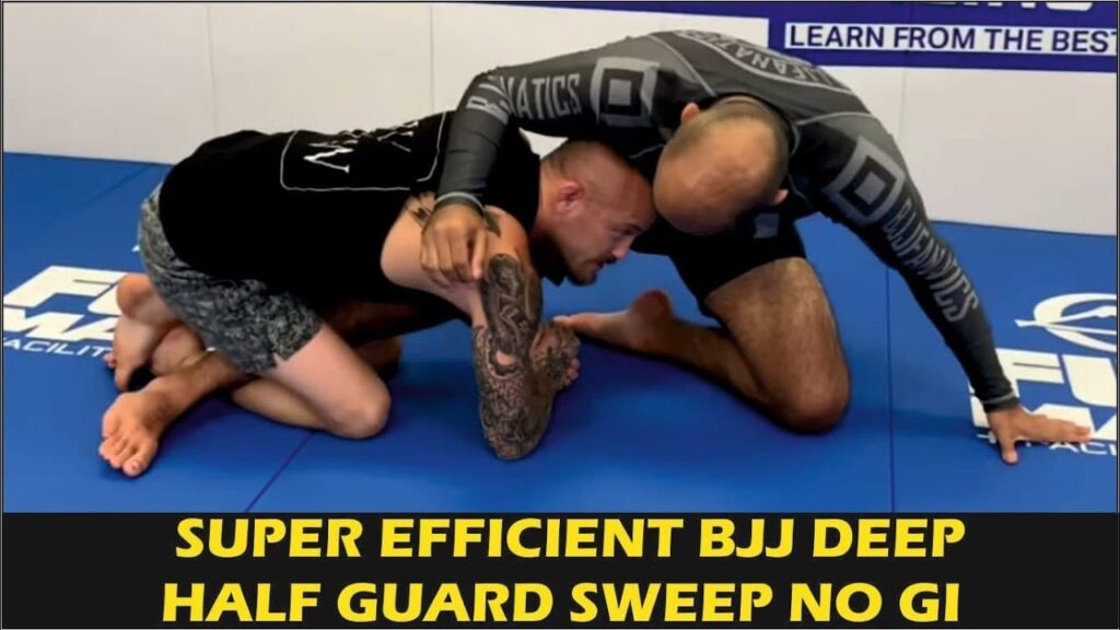Super Efficient BJJ Deep Half Guard Sweep No Gi by Jeff Glover