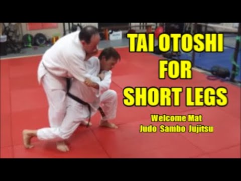 TAI OTOSHI FOR SHORT LEGS