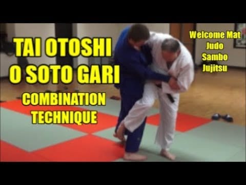 TAI OTOSHI TO O SOTO GARI COMBINATION TECHNIQUE