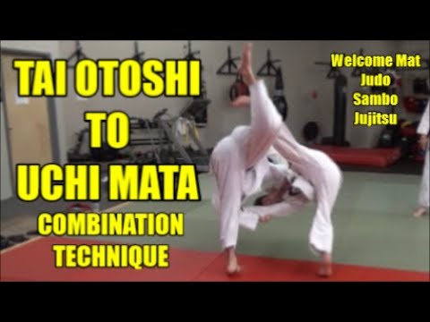 TAI OTOSHI TO UCHI MATA COMBINATION TECHNIQUE