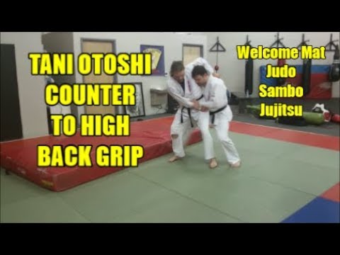 TANI OTOSHI COUNTER TO HIGH BACK GRIP
