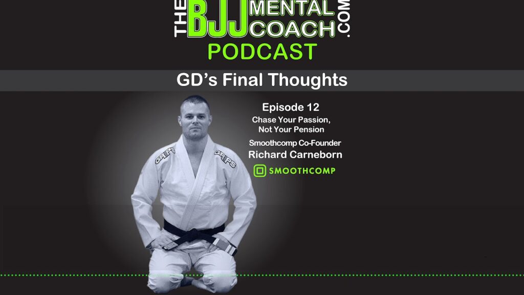 TBJJMC Podcast Episode 12 Final Thoughts: Smoothcomp co-founder Richard Carneborn