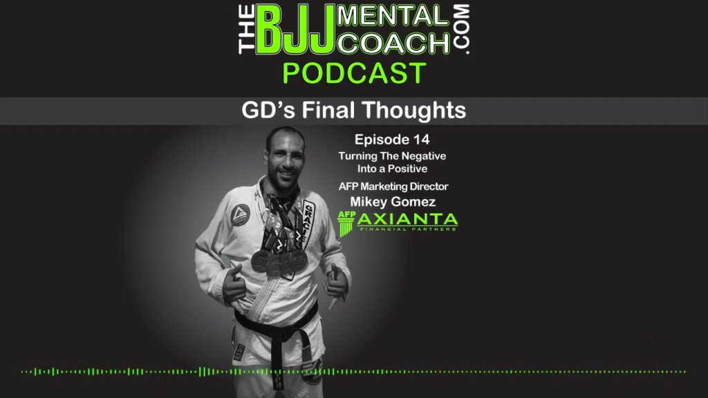 TBJJMC Podcast Episode 13 Final Thoughts: | AFP Marketing director Mikey Gomez