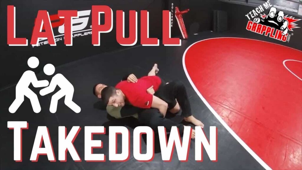 TMG Clips #116 - The Lat Pull Takedown!!