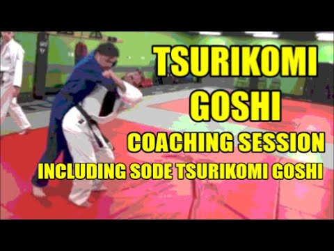 TSURIKOMI GOSHI COACHING SESSION