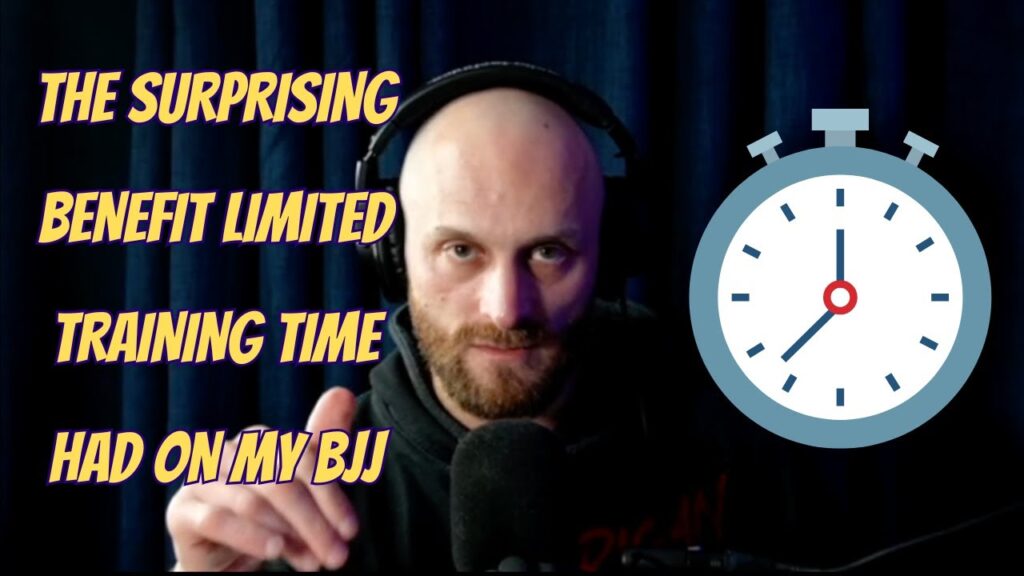 The Surprising Benefit Limited Training Time Had On My BJJ