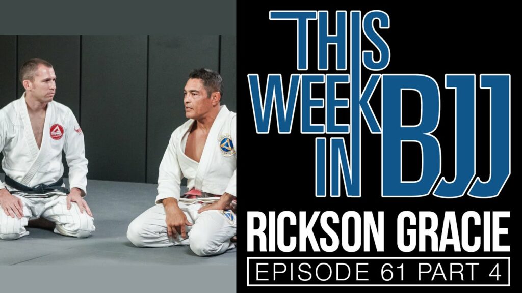 This Week In BJJ Episode 61 with Rickson Gracie Part 4 of 4