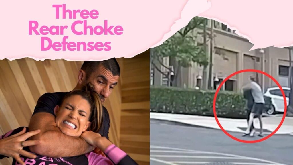 Three Rear Choke Defenses Everyone Should Know!