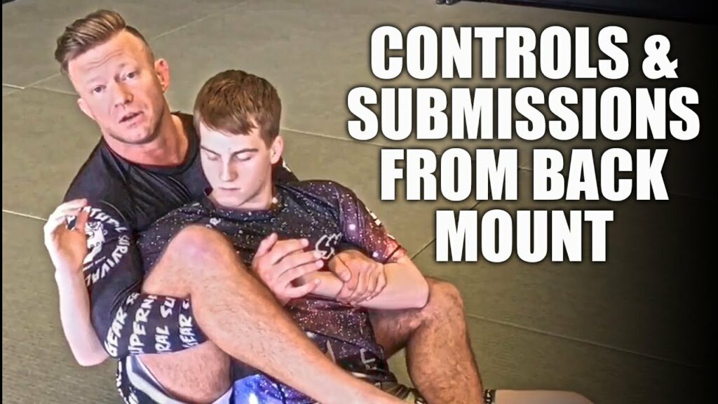 Tips and Tricks for Controls and Submissions from Back Mount | Jiu-Jitsu Techniques