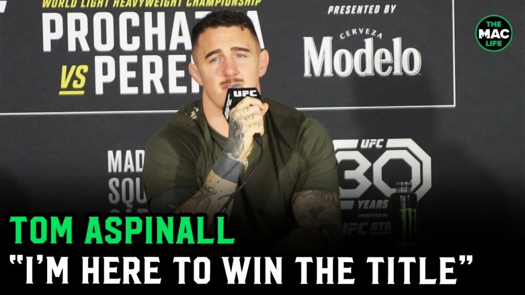 Tom Aspinall details plan: 'Beat the scariest guy in MMA, then fight Jon Jones'
