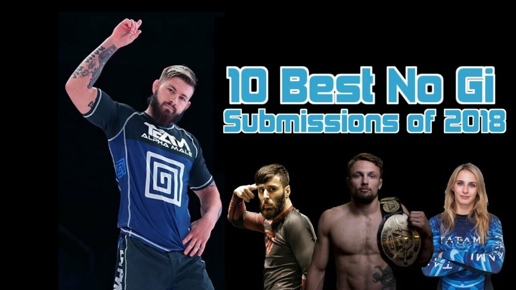 Top 10 Best No Gi Submissions of 2018