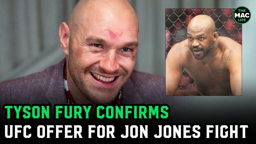 Tyson Fury: ‘I have received an offer from the UFC to fight Jon Jones’