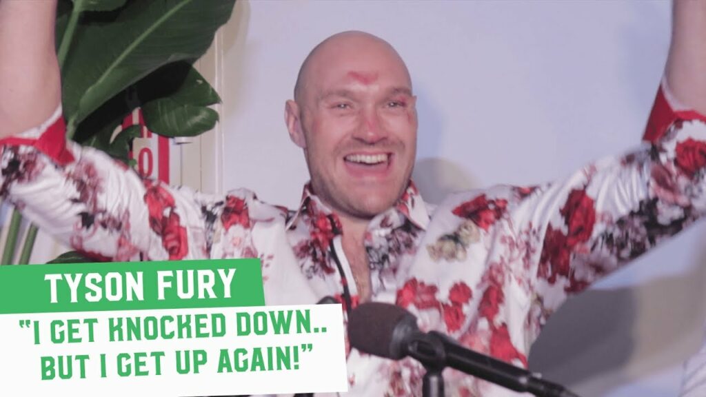 Tyson Fury: "I Get Knocked Down.. But I Get Up Again" | Next Day Press Conference