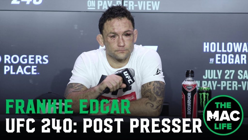 UFC 240 Post Fight Press Conference: Frankie Edgar promises he isn't "going anywhere"