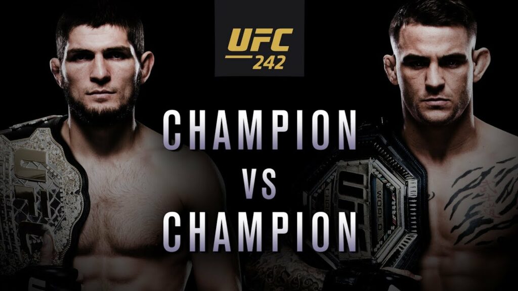 UFC 242: Khabib vs Poirier - Champion vs Champion