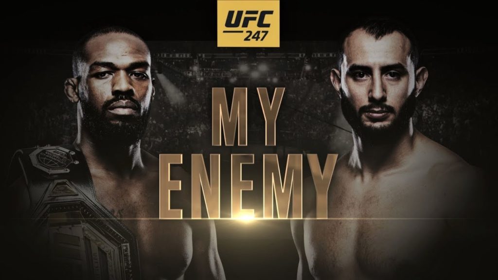 UFC 247: Jones vs Reyes – My Enemy