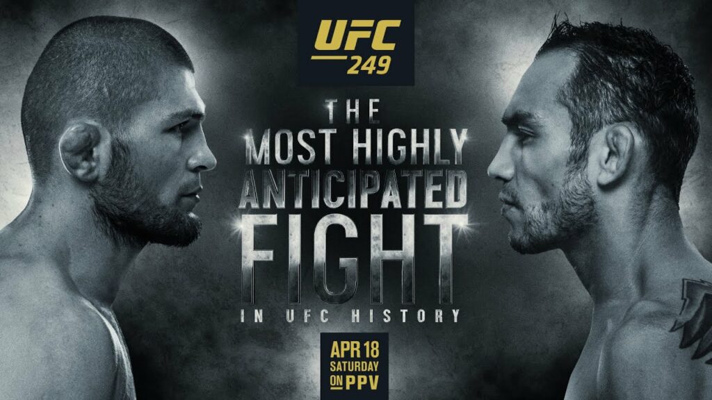 UFC 249: Khabib vs Ferguson - The Most Anticipated Fight in UFC History