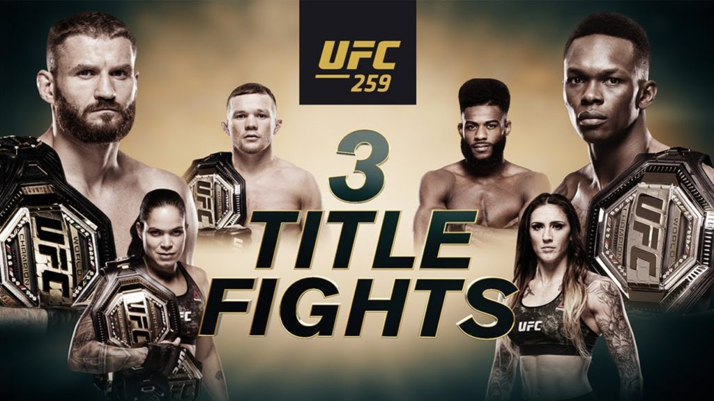 UFC 259: Blachowicz vs Adesanya – 3 Title Fights | Official Trailer