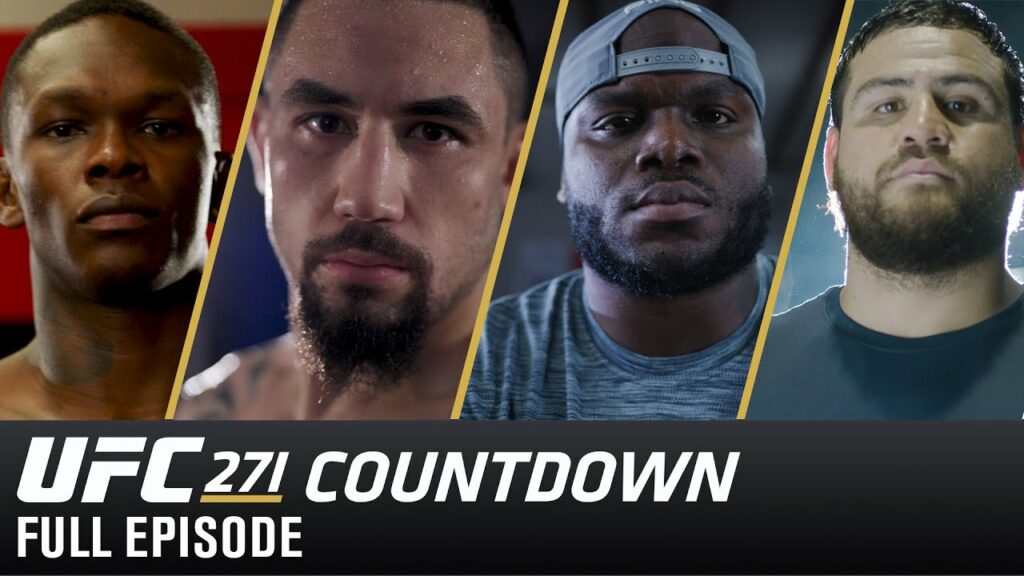 UFC 271 Countdown: Full Episode