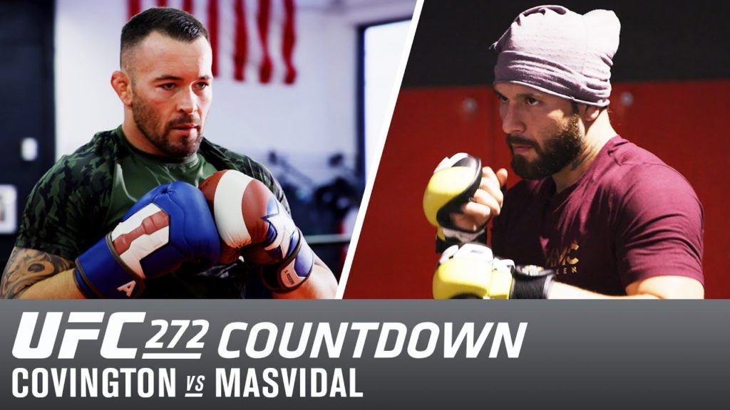 UFC 272 Countdown: Covington vs Masvidal