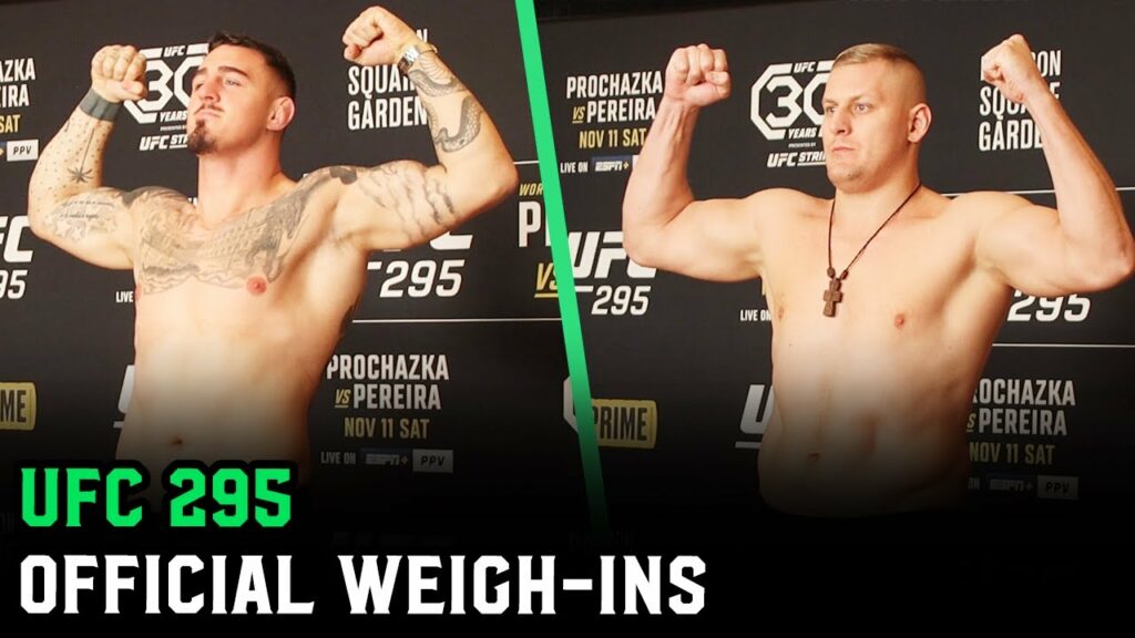 UFC 295 Official Weigh-Ins: Tom Aspinall HEAVIER than Sergei Pavlovich