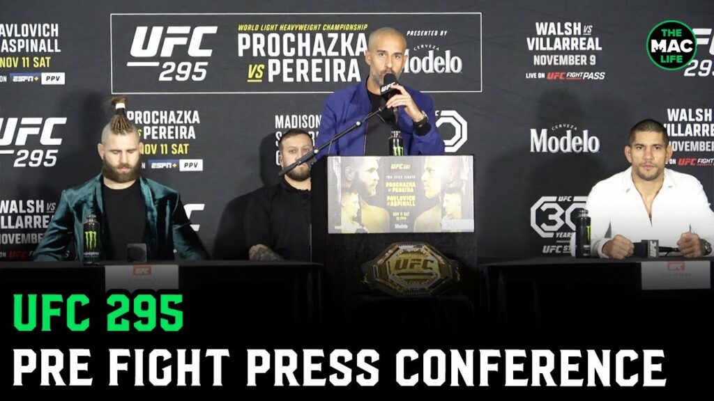 UFC 295: Pre-Fight Press Conference - “I’m not d**k measuring, he’ll win!”