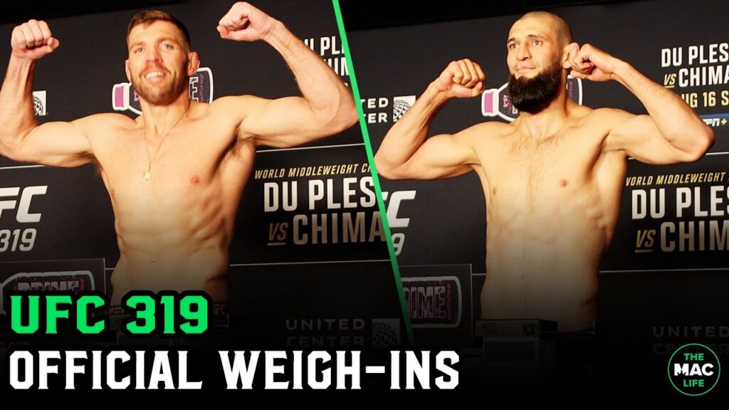 UFC 319 Official Weigh-Ins: Du Plessis vs. Khamzat