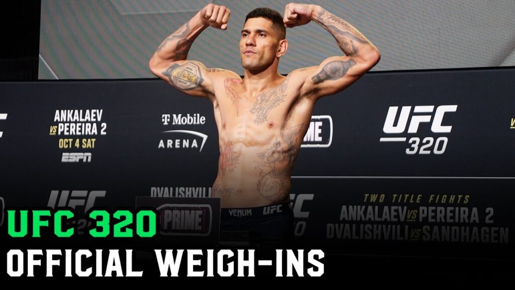 UFC 320: Alex Pereira vs. Magomed Anakalaev OFFICIAL WEIGH-INS