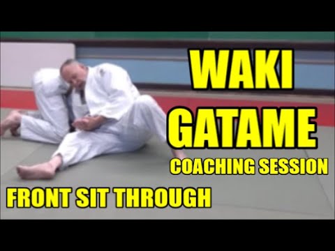 WAKI GATAME   FRONT SIT THROUGH APPLICATION