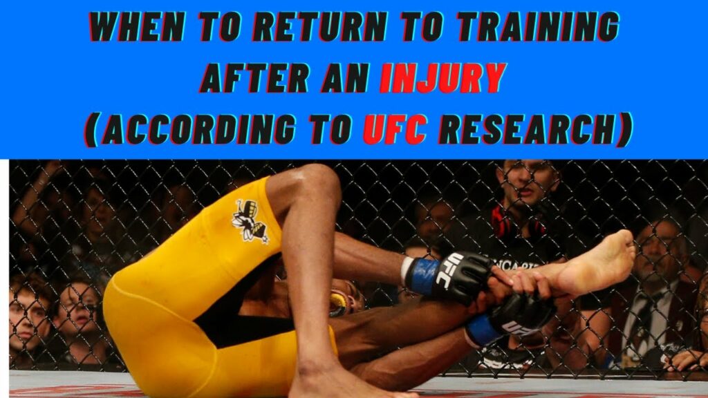 When Can You Get Back To Training After An Injury? (UFC Analysis)