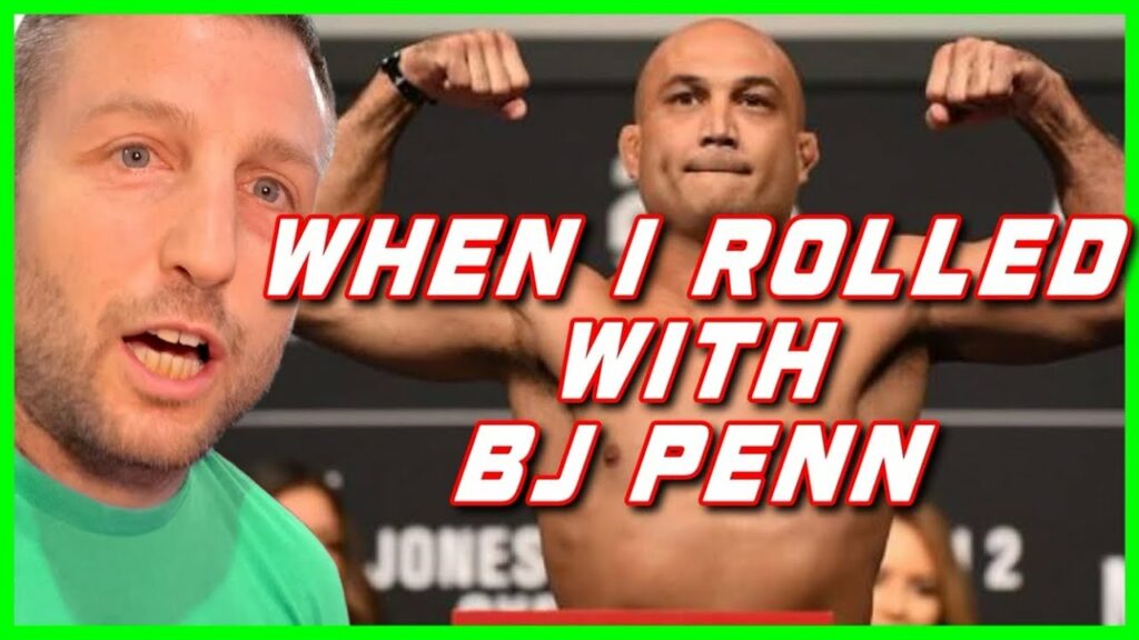 When I Rolled with BJ Penn!