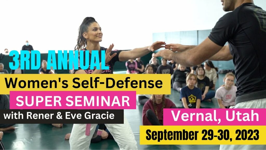 Women's Self-Defense Super Seminar with Rener and Eve Gracie in Utah